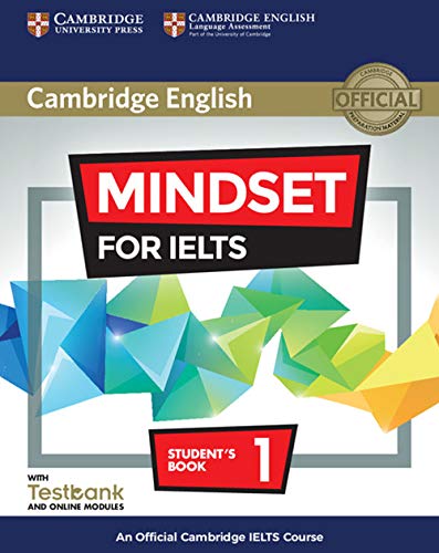  Mindset for IELTS Level 1 Student\'s Book with Testbank and Online Modules: An Official Cambridge IELTS Course [Lingua inglese]