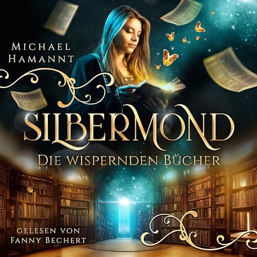 Silbermond: Die Wispernden...