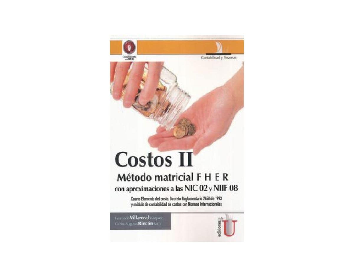 Costos II comptabilité et normes NIC 02 NIIF 08 livre pratique