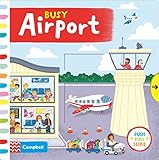 Busy Airport (Busy Books, Band 43) - Campbell Books