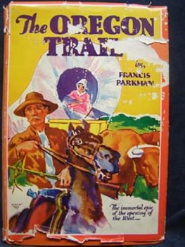 Hardcover The Oregon Trail by Francis Parkman Book