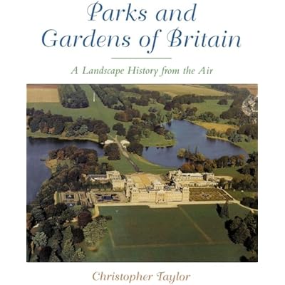 The Parks and Gardens of Britain