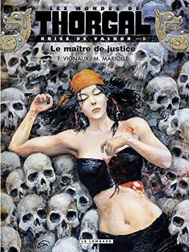 Télécharger Kriss de Valnor - tome 8 - Le maître de justice Livre PDF Gratuit