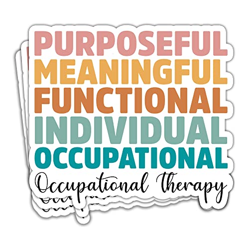 SUNHADO (3 Pcs) Inspirational Occupational Therapy Stickers Occupational Therapist Stickers Occupational Therapy Assistant Stickers Occupational Therapist Gifts Decoration Laptop Bottle Window Car