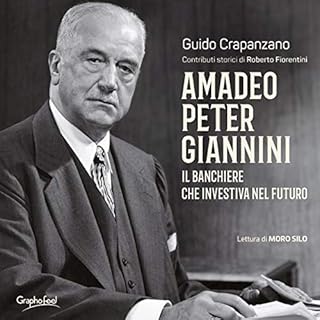 Amadeo Peter Giannini. Il banchiere che investiva nel futuro copertina