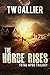 The Horde Rises: Total Apoc Trilogy