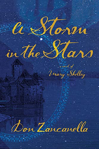 A Storm in the Stars: A Novel of Mary Shelley