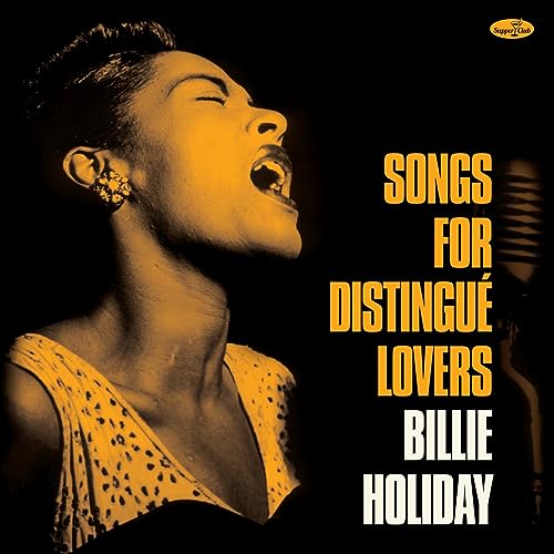 Album Art for Songs For Distingue Lovers - Limited 180-Gram Vinyl with Bonus Tracks by Billie Holiday