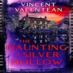 Couverture de The Haunting of Silver Hollow