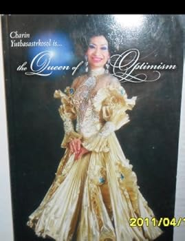 Paperback Charin Yuthasastrkosol Is the Queen of Optimism Book