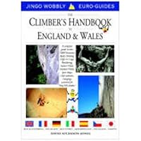 The Climbers Handbook to England and Wales