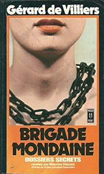 Mass Market Paperback Dossiers secrets brigade mond. [French] Book