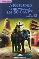 Around the World in 80 Days Reader 1845585720 Book Cover