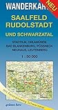  Wanderkarte Saalfeld, Rudolstadt und Schwarzatal: Mit Stadtilm, Orlamünde, Bad Blankenburg, Pößneck, Neuhaus, Leutenberg. Maßstab 1:50.000.: Mit Panoramaweg Schwarzatal (Wanderkarten 1:50.000)