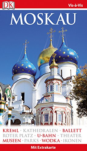 Vis-à-Vis Reiseführer Moskau: mit Extra-Karte und Mini-Kochbuch zum Herausnehmen Vis-à-Vis Reiseführer Moskau: mit Extra-Karte und Mini-Kochbuch zum Herausnehmen