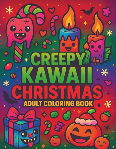 Kawaii Creepy Christmas: Adult Coloring Book