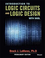Introduction to Logic Circuit Design Preliminary Edition 1119171180 Book Cover