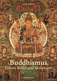 buddhismus gott  Buddhismus: Götter, Bilder und Skulpturen: GOTTER, BILDER UND SKULPTUREN