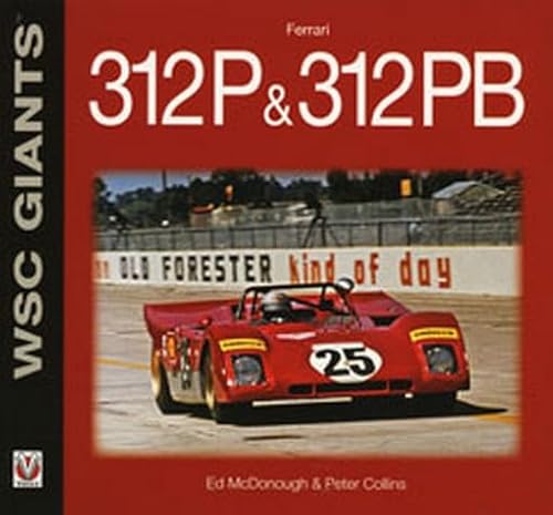 Ferrari 312P & 312PB (WSC Giants)