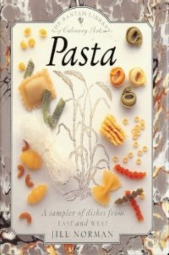 Pasta: Sampler of Dishes from East and West (Ba... 0553072218 Book Cover
