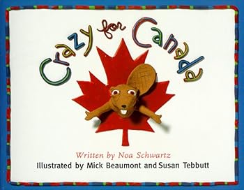 Paperback Crazy For Canada Book