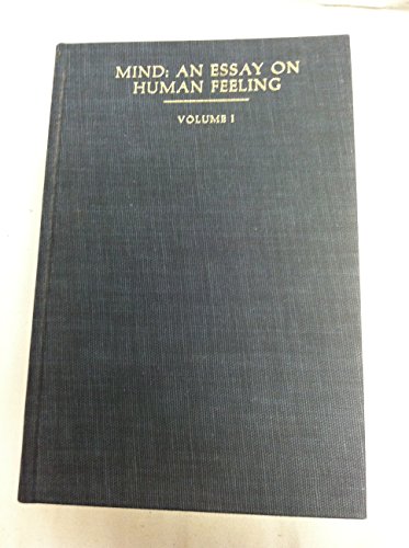 Mind: An Essay on Human Feeling, Vol. 1 (Mind (Hardcover))