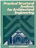 Practical Structural Analysis for Architectural Engineering