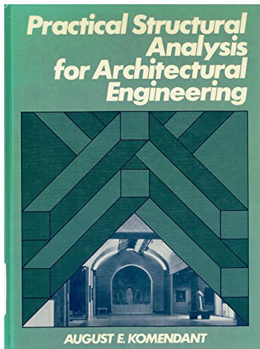 Practical Structural Analysis for Architectural Engineering