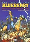  Blueberry, Bd.37, Die Jugend von Blueberry