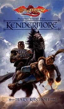 Mass Market Paperback Kendermore (Dragonlance: Preludes Volume Two) Book