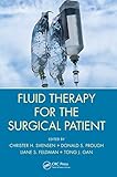  Fluid Therapy for the Surgical Patient (English Edition)