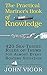 The Practical Mariner's Book of Knowledge: 420 Sea-Tested Rules of Thumb for Almost Every Boating Situation