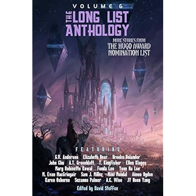 The Long List Anthology Volume 6