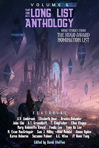 The Long List Anthology Volume 6: More Stories From the Hugo Award Nomination List (The Long List Anthology Series) (English Edition)