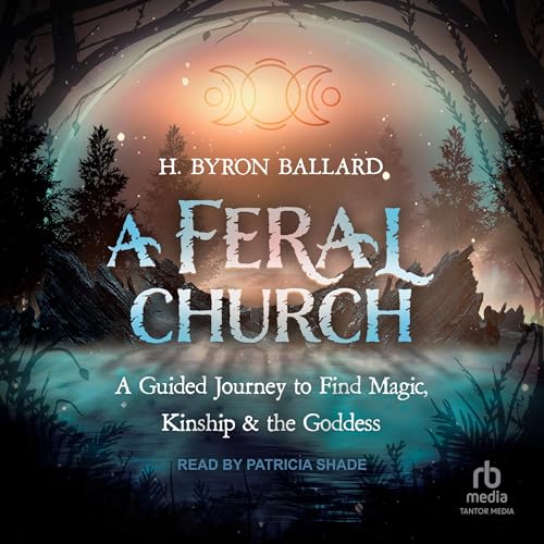A Feral Church by H. Byron Ballard episode artwork