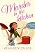 Murder in the Kitchen (Cozy Murder Mystery) (Harley Hill Mysteries Book 3)