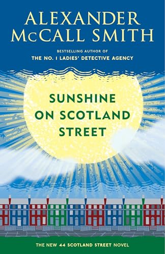 Sunshine on Scotland Street: 44 Scotland Street Series (8)