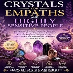 Diseño de la portada del título Crystals for Empaths and Highly Sensitive People