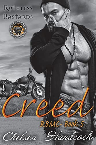 Creed: Ruthless Bastards (RBMC)