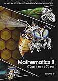 Mathematics II: Common Core Vol 2