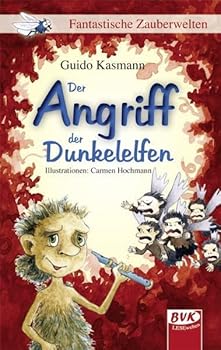 Paperback Der Angriff der Dunkelelfen [German] Book