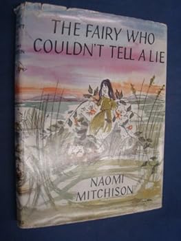 Hardcover The fairy who couldn't tell a lie Book