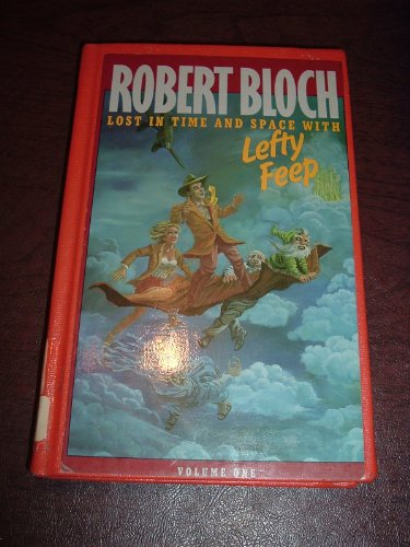 Lost in Time and Space With Lefty Feep 0940064022 Book Cover