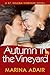Autumn in the Vineyard (A St. Helena Vineyard Novel)