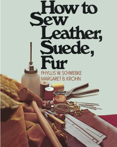 How to Sew Leather, Suede, Fur