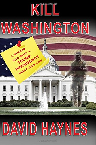 Kill Washington 1511867124 Book Cover
