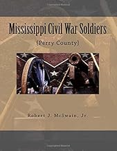 Mississippi Civil War Soldiers: {Perry County}