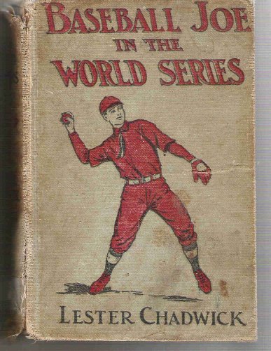 Baseball Joe in the World Series B001LGBR9U Book Cover