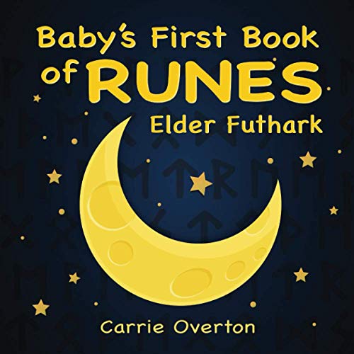 Image of Baby's First Book of Runes: Elder Futhark
