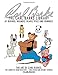 The Carl Barks Library of Burros, Hounds, Bears, Pigs, and Bunnies: The Art of Carl Barks, The Complete MGM Masters (and other non-Disney stories)